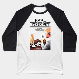 ESP and Your Pet Baseball T-Shirt